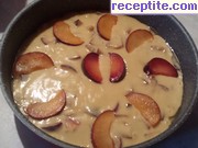 снимка 1 към рецепта Сладкиш със сливи - ll вид